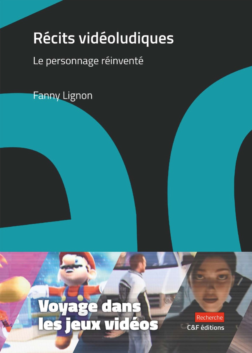 Récits vidéoludiques : le personnage réinventé