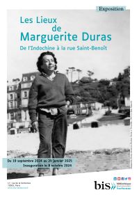 Les lieux de Marguerite Duras, de l’Indochine à la rue Saint-Benoît