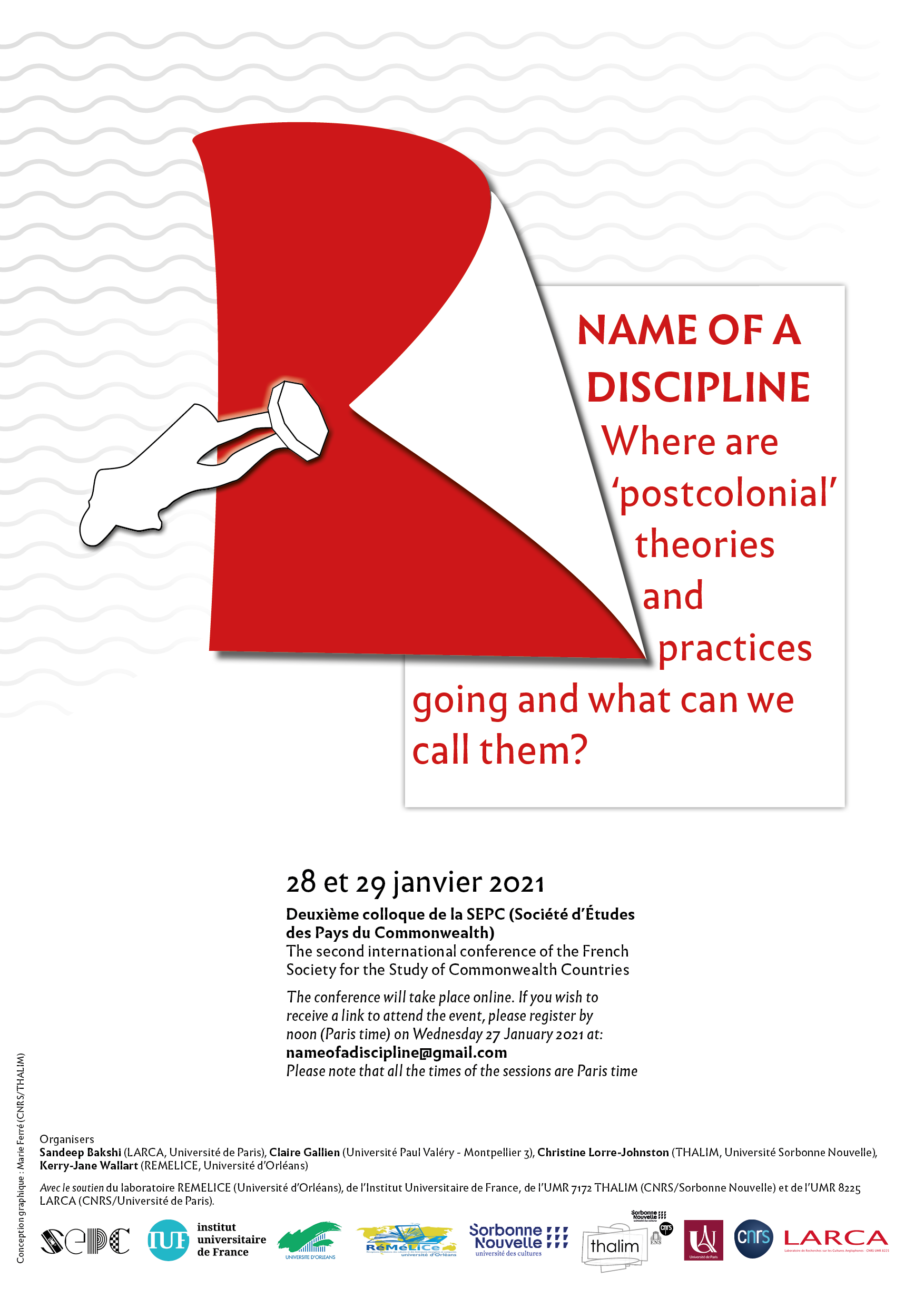 Name of Discipline. Where are ‘postcolonial&rsquo; theories and  practices going, and what can we call them?