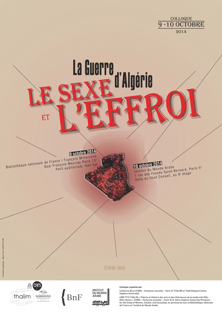 La guerre d&rsquo;Algérie. Le sexe et l&rsquo;effroi