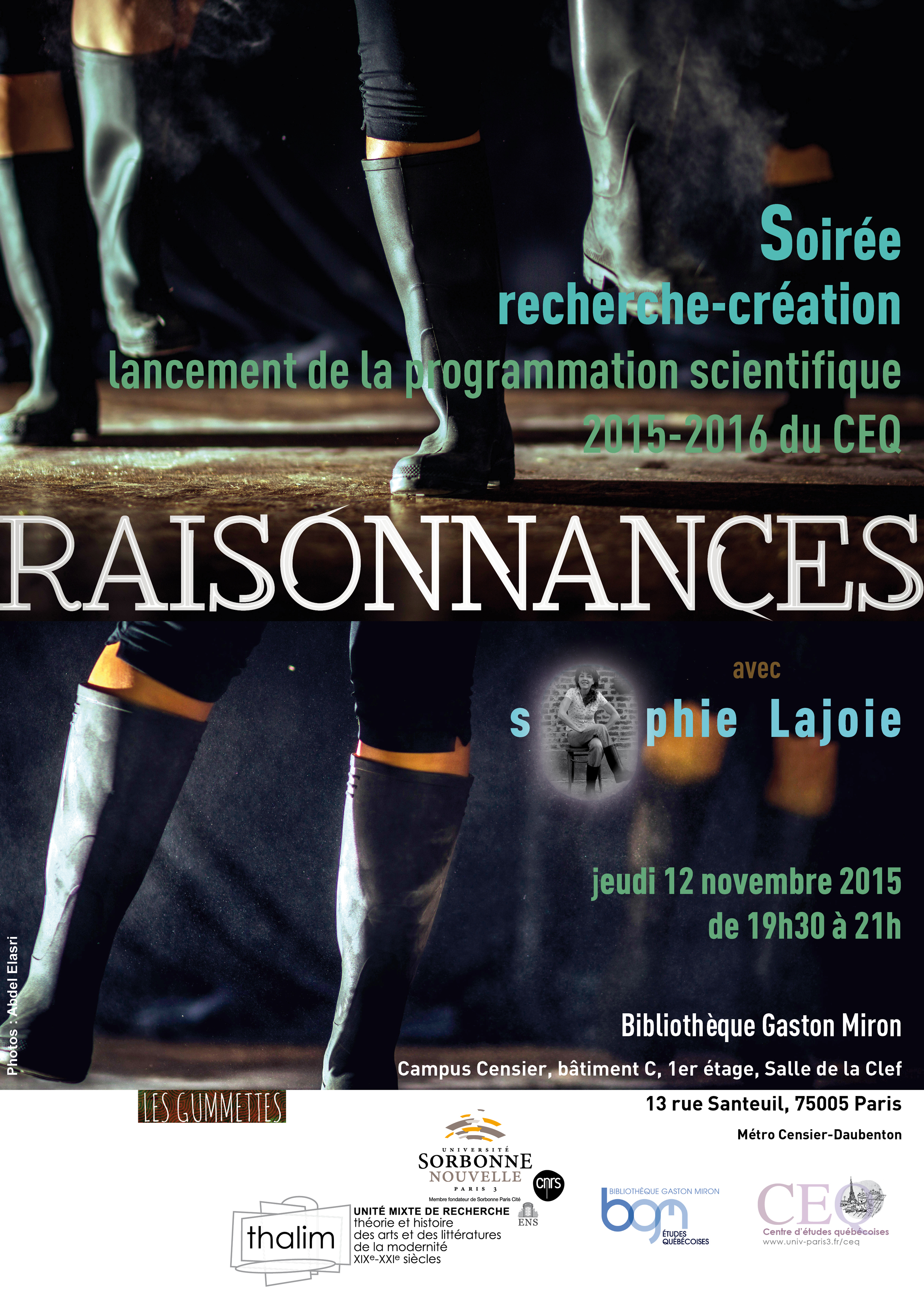 Raisonnances : lancement de la programmation scientifique 2015-2016 du Centre d&rsquo;études Québécoises