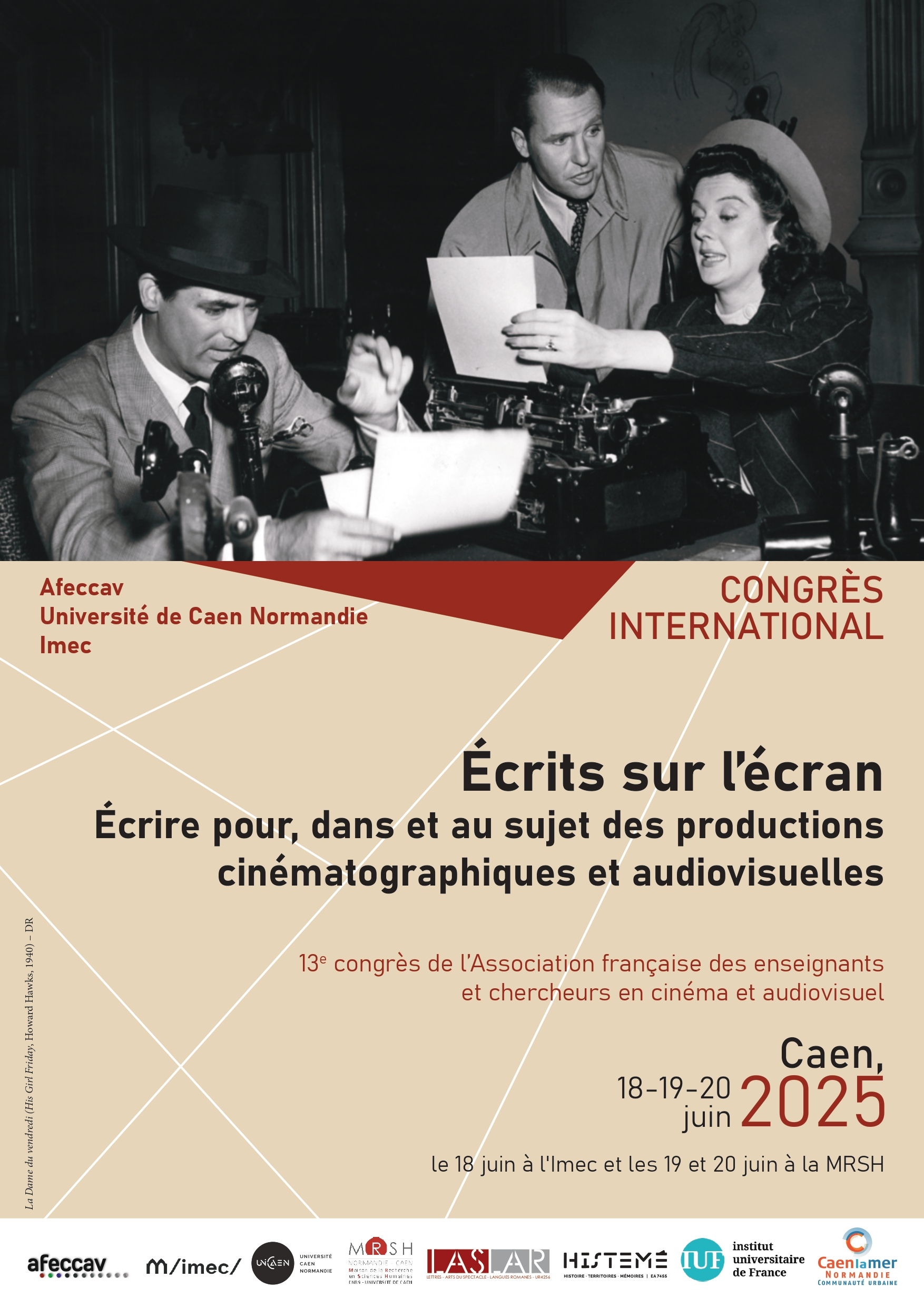 Écrits sur l’écran Écrire pour, dans et au sujet des productions cinématographiques et audiovisuelles