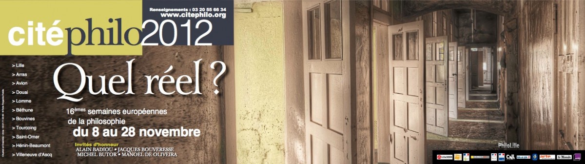 Citéphilo 2012 : Quel réel ?