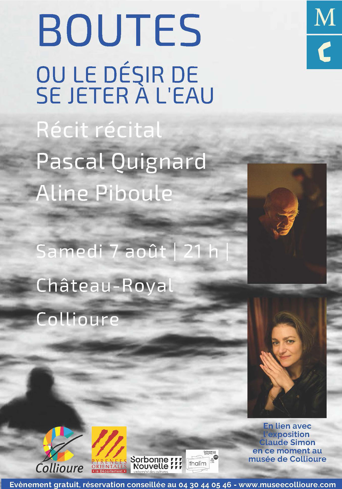Récit-Récital de Pascal Quignard et Aline Piboule: BOUTES ou le désir de se jeter à l&rsquo;eau