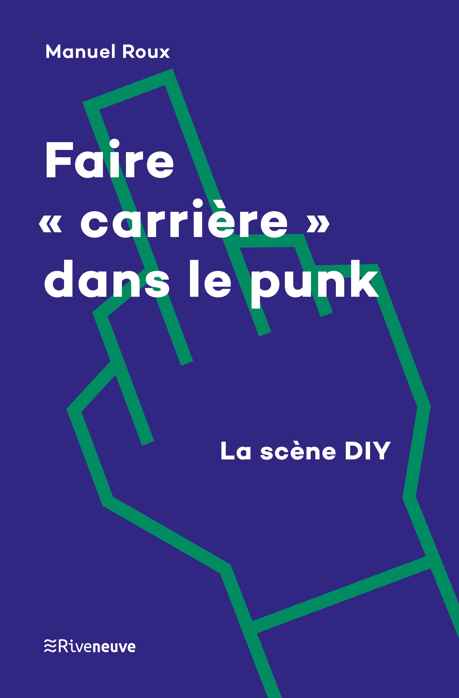 Faire « carrière » dans la scène punk. La scène DIY