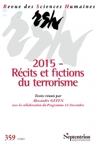 RSH n°3/2025, n°359 – 2015 – Récits et fictions du terrorisme