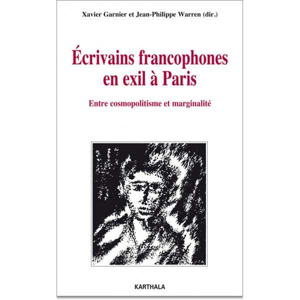 Ecrivains francophones en exil à Paris