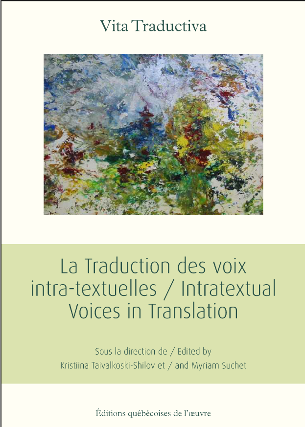 La Traduction des voix intra-textuelles / Intratextual Voices in Translation,