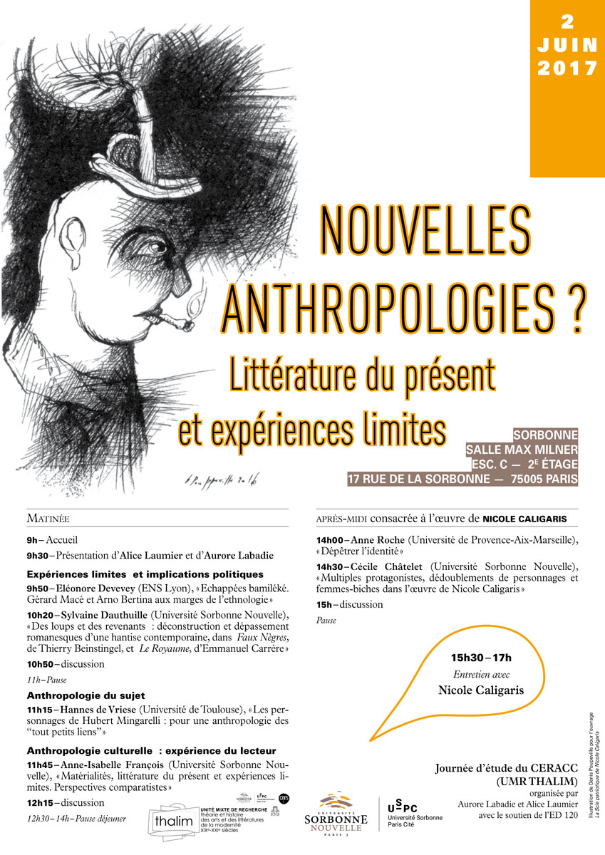 Nouvelles anthropologies? Littérature du présent et expériences limites