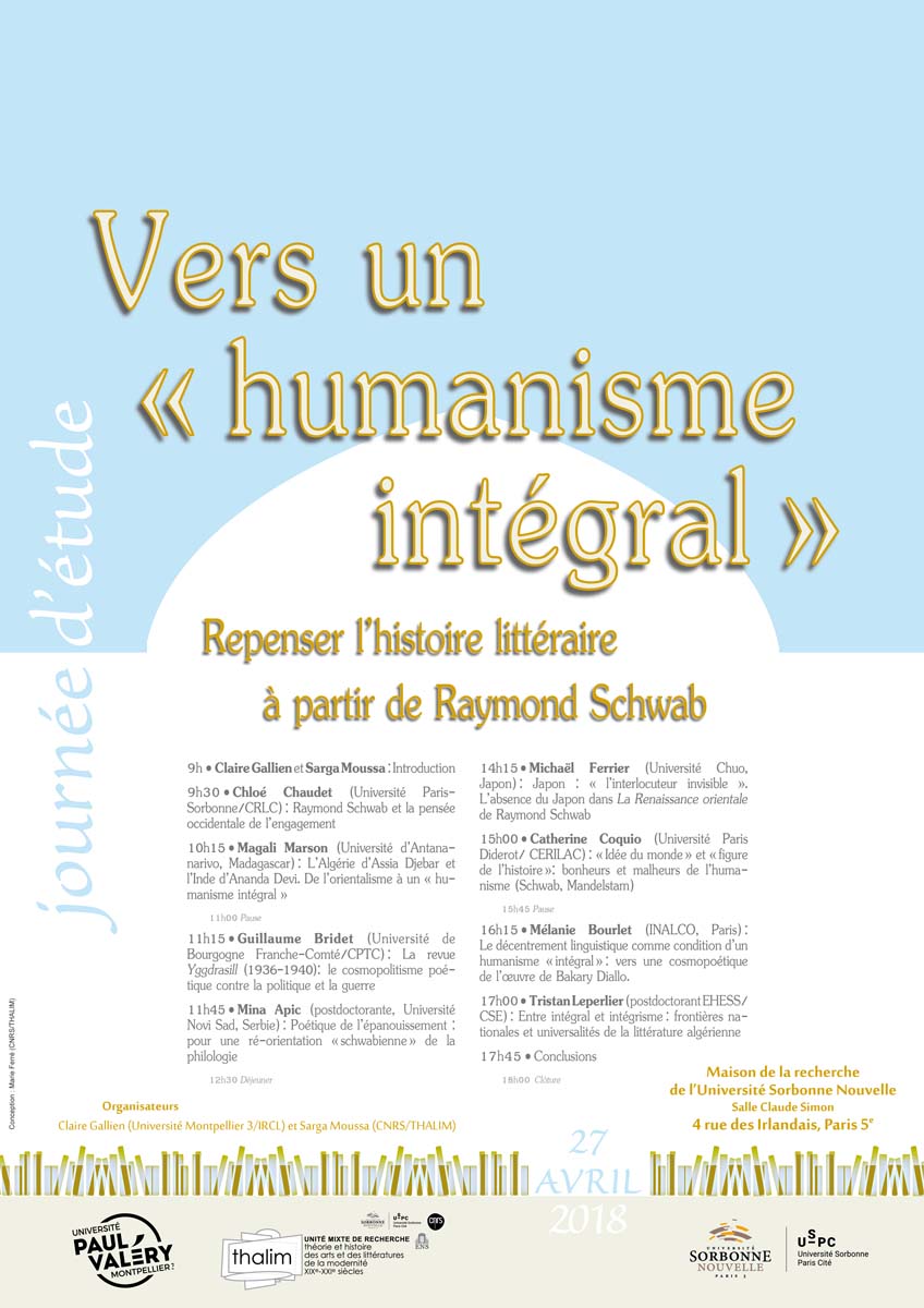 « Vers un humanisme intégral ». Repenser l’histoire littéraire  à partir de Raymond Schwab