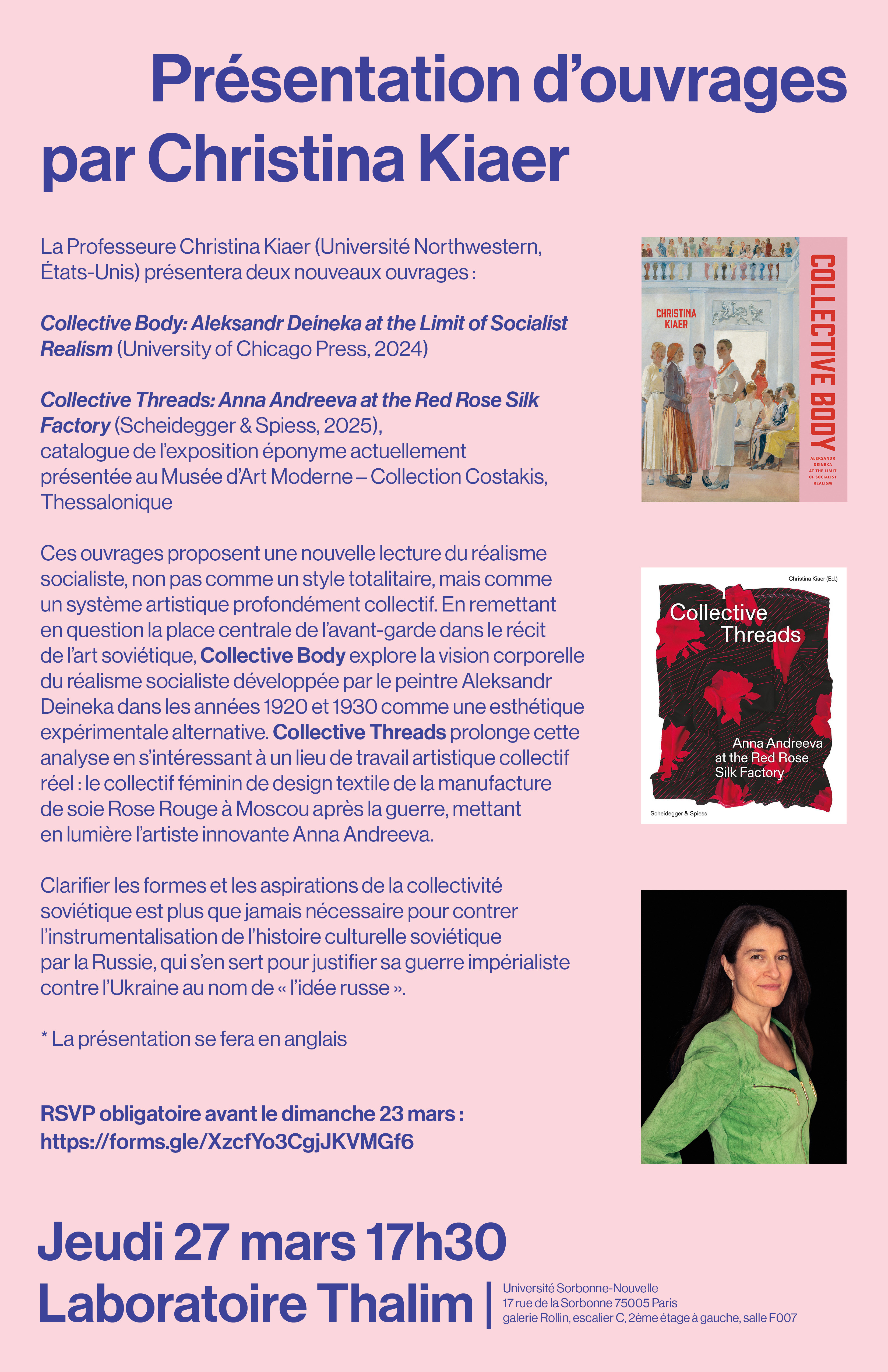 Deux récents ouvrages sur l’art soviétique par l’historienne de l’art Christina Kiaer (Northwestern University)