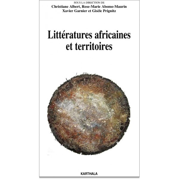 Littératures africaines et territoires