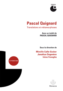 Pascal Quignard  Translations et Métamorphoses