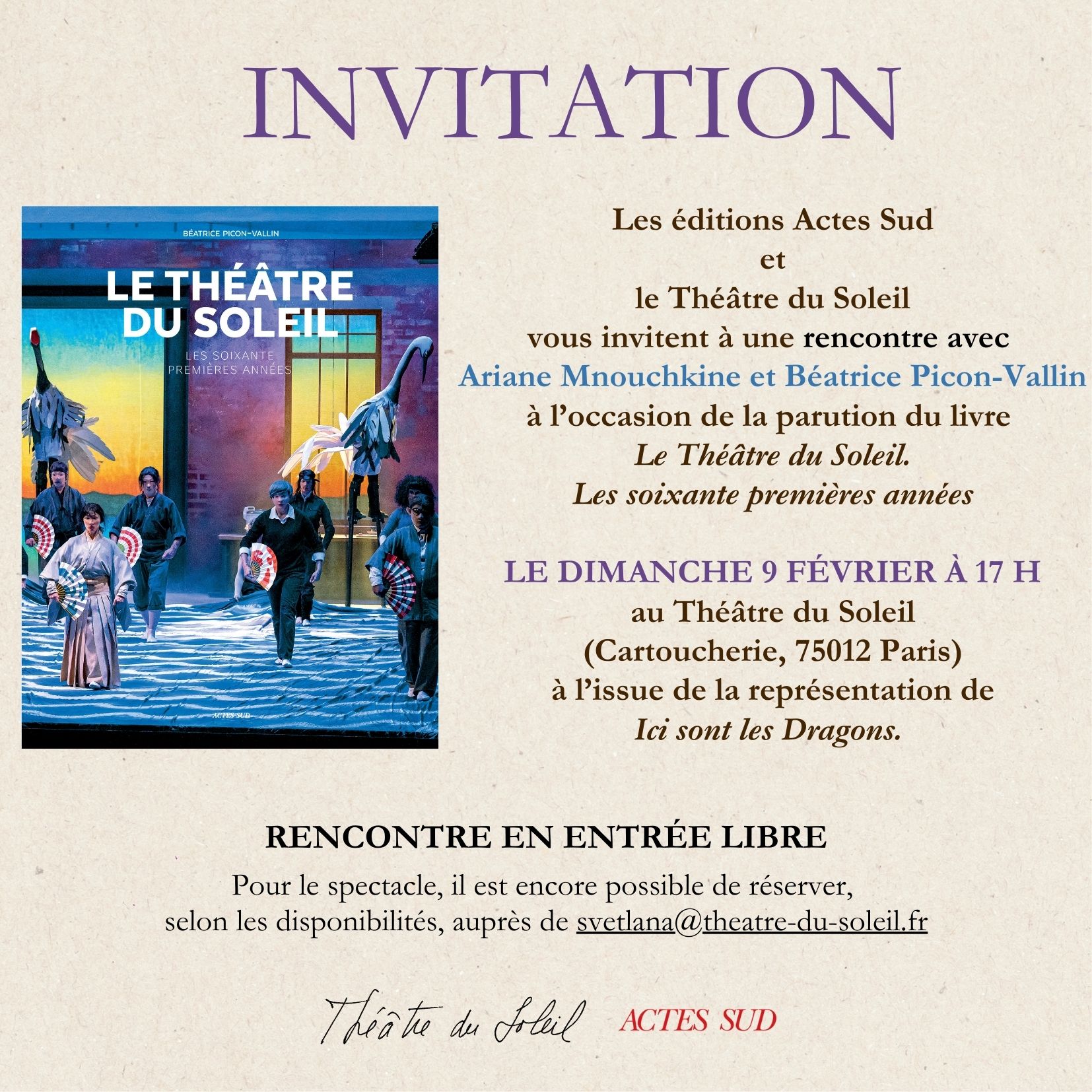 Le Théâtre du Soleil. Les soixante premières années